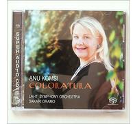 Komsi:Lahti So:Sakari Oramo - Coloratura: Anu Komsi
