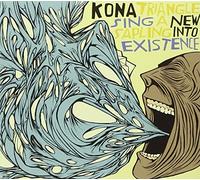 Kona Triangle - Sing New Saplinginto Existence