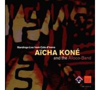 Kone Aicha/The Alloco Band - Live From Cote D'ivoire