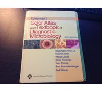 KONEMAN'S COLOR ATLAS & TXTBK OF DIAGNOSTIC MICROBIOLOGY 6E: .