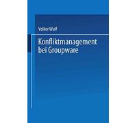 Konfliktmanagement bei Groupware