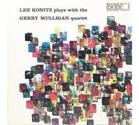 Konitz, Lee / Mulligan, Gerry - Lee Konitz Plays With Gerry Mulligan Quartet - Remastered