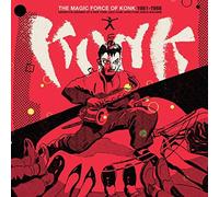 Konk : The Magic Force of Konk 1981-1988: Definitive Sounds of a New York Jazz