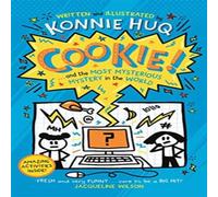 Konnie Huq Cookie (Book 3): Cookie & the Most Mysterious Mystery in the in White Konnie Huq White