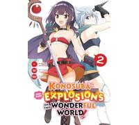 Konosuba: Even More Explosions on This Wonderful World!, Vol. 2 (manga)