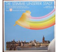 KONRAD BUND - DIE STIMME UNSERER STADT / vorgestellt von KONRAD BUND / DAS FRANKFURTER DOMGELÄUTE UND DAS FRANKFURTER GROSSE STADTGELÄUTE / STADT FRANKFURT AM MAIN / Klapp-Bildhülle mit 2 LP und ORIGINAL 64seitigem Beiheft mit zahlreichen Illustrationen / DIE STIMME UNSERER STADT # BE 33/1 und 2 / Deutsche Pressung / 12" Vinyl Langspiel Schallplatte / Alt St. Nikolai / Liebfrauenkirche / St. Leonhard / Katharinenkirche / Paulskirche / Peterskirche /Dominikanerkirche / Dreikönigskirche