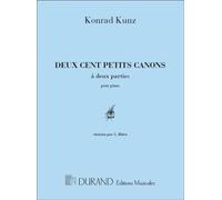 KONRAD MAX KUNZ : 200 PETITS CANONS A DEUX PARTIES - PIANO
