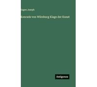 Konrads von Würzburg Klage der Kunst