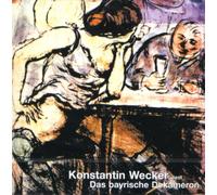 Konstantin Wecker Liest Das Bayrische Dekameron von Oskar Maria Graf