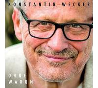 Wecker,Konstantin - Ohne Warum-Limitierte Auflage [VINYL]