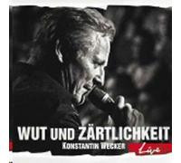 Konstantin Wecker – Wut Und Zartlichkeit – Live – 2xCD