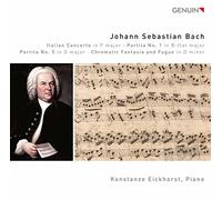 Konstanze Eickhorst - Johann Sebastian Bach: Italian Concerto in F major, Partita No. 1 in Bflat major, Partita No. 5 in G major, Chromatic Fa
