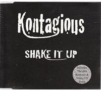 Kontagious - Shake It Up