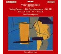 Kontra Quartet – Holmboe: String Quartets Vol. 3