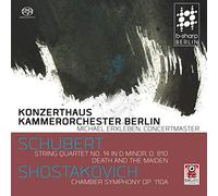 Konzerthaus Kammerorchester - Franz Schubert: String Quartet No. 14, Dmitri Shostakovich: Chamber Symphony Op. 110A