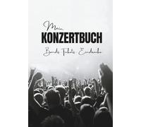 Konzerttagebuch A5 - Konzertbuch zum Ausfüllen & Einkleben von Tickets | Platz für 48 Konzerte | Konzertübersicht + Jahresrückblick: Konzerte festhalten & Tickets aufbewahren