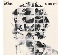 Kooks - Shine On