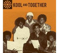 Kool and Together - Original Recordings 1970-77