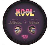 Kool Customer - Blackberry (Somebody Told Me) [7" VINYL]