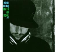 Kool DJ Gq - Birth of Kool
