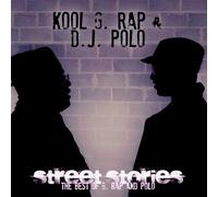 Kool G Rap & DJ Polo - Street Stories: The Best Of