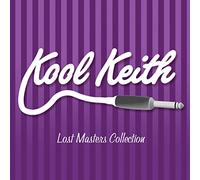 Kool Keith - Lost Masters