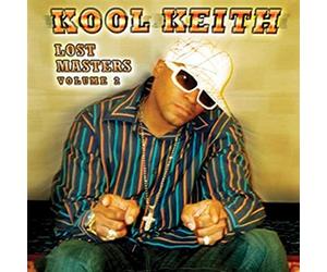 Kool Keith - Lost Masters - Vol. 2