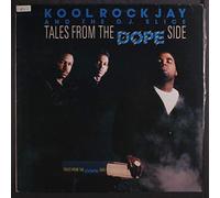 Kool Rock Jay And The DJ Slice - tales from the dope side