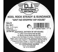 Kool Rock Steady - Ain't No Stoppin' Hip House (National Anthem Of Hip House)