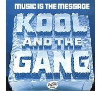 Kool The Gang - music is the message LP