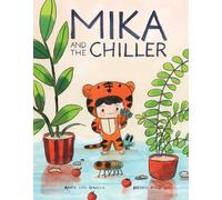 Kołomycka, Berenika - Mika and the Chiller (Mika and the Howler)