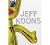 Koons, Jeff - Jeff Koons: Now