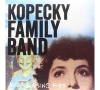 Kopecky Family Band Kids Raising Kids (Vinyl) (US IMPORT)