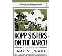 Kopp Sisters on the March
