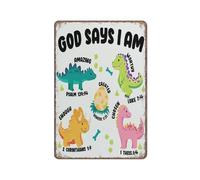 KOPUTE Bible Verse Sign Christian Home Nursery Decor God Says I Am Scriptures Dinosaur Sign Funny Metal Sign Poster Wall Art for Kitchen Garden Bathroom Farm Home Coffee Decor Tin Sign,8x12 inches