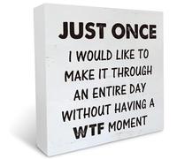 KOPUTE Farmhouse Coworker Gift Wooden Box Sign Rustic Just Once I Would Like to Make Wood Block Tabletop Sign Desk Sign Decor for Home Office Cubicle Shelf 7 x 7 Inches