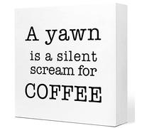 KOPUTE Funny A Yawn is a Silent Scream for Coffee Wood Sign Desk Decor,Rustic Coffee Wood Block Sign Desk Kitchen Living Room Cafe Coffee Bar Decor 5 x 5 Inches