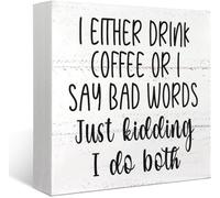 KOPUTE Funny Coffee Sign, Coffee Bar Decor, I Either Drink Coffee or I Say Bad Words Wood Box Sign Desk Decor, Wooden Box Block Sign Decor for Coffee Station Shop Coner 7 x 7 Inches