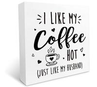KOPUTE Funny I Like My Coffee Hot Just Like My Husband Wood Sign Desk Decor,Rustic Coffee Wood Block Sign Desk for Home Kitchen Cafe Coffee Bar Decor 7 x 7 Inches