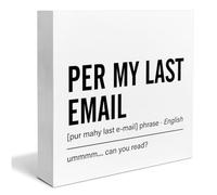 KOPUTE Funny Office Desk Sign Decor Work From Home Box Sign Per My Last Email Definition Square Wood Sign Desk Decoration for Shelf Home Office 5 x 5 Inches