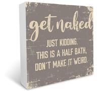 KOPUTE Get Naked This Is A Half Bath, Don't Make It Weird Sign, Rustic Wooden Box Sign, Bathroom Decor, Funny Wood Block Plaque Desk Decor Shelf Table Decoration for Room Bathroom 5 x 5 Inches