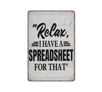 KOPUTE Humor Office Wall Art Rustic Relax I Have A Spreadsheet For That Poster Funny Metal Sign Poster Wall Art for Kitchen Garden Bathroom Farm Home Coffee Decor Tin Sign,5.5x8 inches