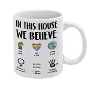 KOPUTE In This House We Believe Mug, Civil Rights Mug,Black Lives Matter Print, Feminism Print, White Mug,Funny Coffee Mug,The Best Gift for Colleagues,Parents,And Grandparents,110z Men And Women