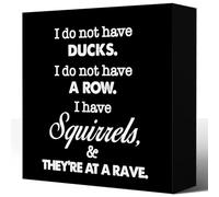 KOPUTE Inspirational Wood Block Signs,I Do Not Have Ducks I Do Not Have A Row Sarcastic Wooden Box Sign for Home Shelf Office Tabletop Desk Decor,Funny Motivational Office Sign Decor 5 x 5 Inches