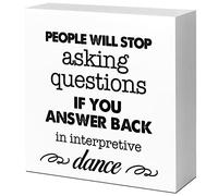KOPUTE Inspirational Wood Block Signs,People Will Stop Asking Questions If You Answer Back in Wooden Box Sign for Home Decor,Funny Motivational Office Sign Decor 5 x 5 Inches