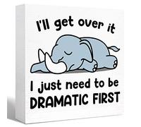 KOPUTE Inspirational Wood Box Sign I'll Get Over It I Just Need to Be Dramatic First Wooden Block Signs Funny Motivational Desk Décor for Home Office Bedroom Table Décor, 5 x 5 Inches