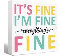 KOPUTE Inspirational Wood Box Sign It's Fine I'm Fine Everything Is Fine Wooden Block Signs Motivational Quote Desk Decor for Home Office Bedroom Table Decor, 7 x 7 Inches