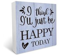 KOPUTE Inspirational Wood Sign, I Think I'll Just Be Happy Today, Wood Box Sign Desk Decor, Primitive Quote Sign, Rustic Home Decor Farmhouse, Tabletop Shelf Decoration 7 x 7 Inches