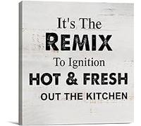 KOPUTE It's The Remix to Ignition Hot And Fresh Out The Kitchen Sign Canvas Wall Art Home Decor Funny Kitchen Canvas Print Painting Plaque Rustic Desk Shelf Artwork 5 x 5 Inches
