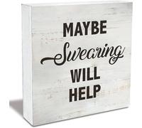 KOPUTE Maybe Swearing Will Help Wood Box Sign Rusitc Wooden Box Sign Farmhouse Home Office Desk Shelf Decor 7 x 7 Inches
